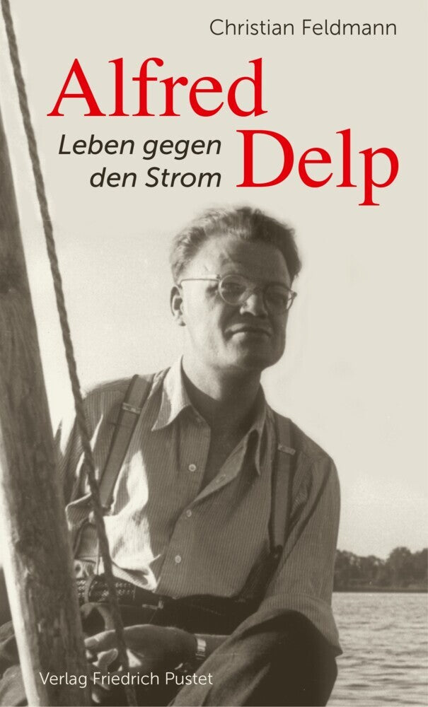 Alfred Delp (Christian Feldmann)