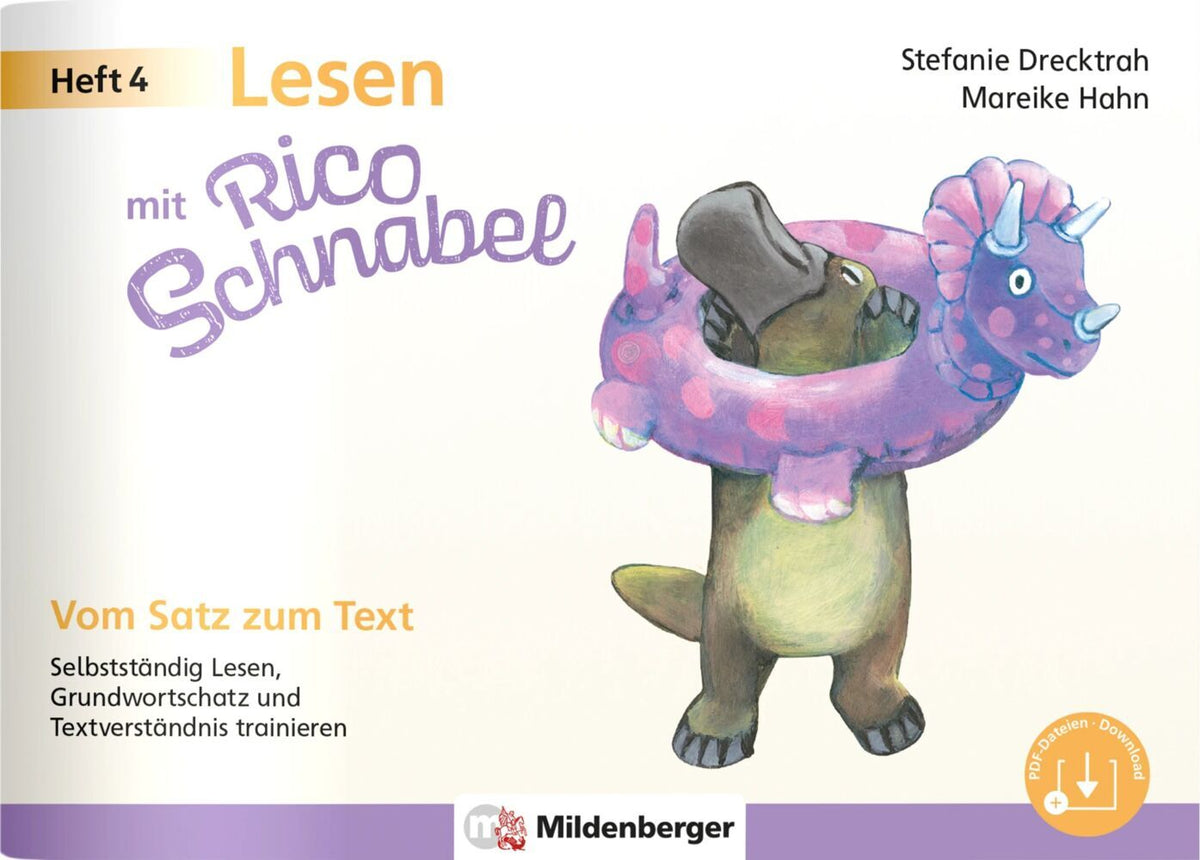 Lesen mit Rico Schnabel, Heft 4: Vom Satz zum Text (Stefanie Drecktrah)