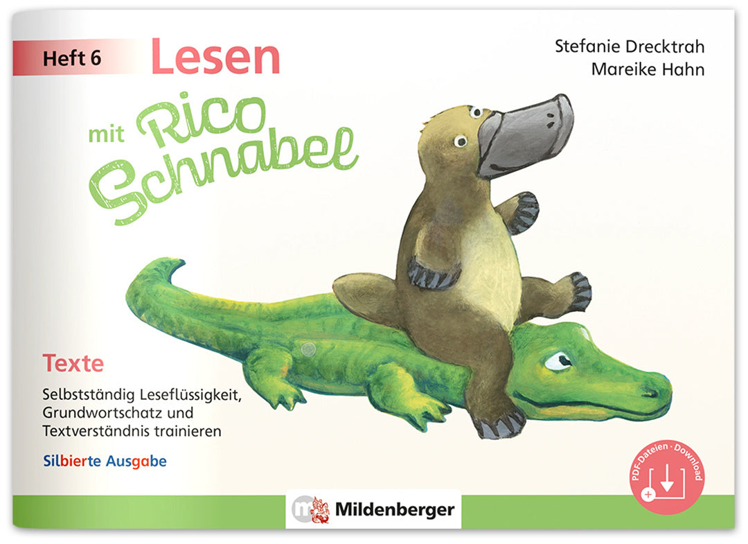Lesen mit Rico Schnabel, Heft 6: Texte - silbierte Ausgabe (Stefanie Drecktrah)