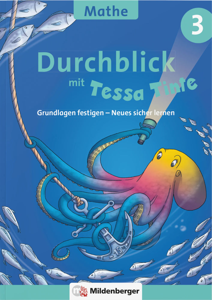 Durchblick in Mathematik 3 mit Tessa Tinte (Laura Marie Geupel)