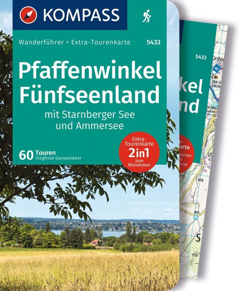 KOMPASS Wanderführer Pfaffenwinkel, Fünfseenland, Starnberger See, Ammersee, 60 Touren mit Extra-Tourenkarte (Siegfried Garnweidner)