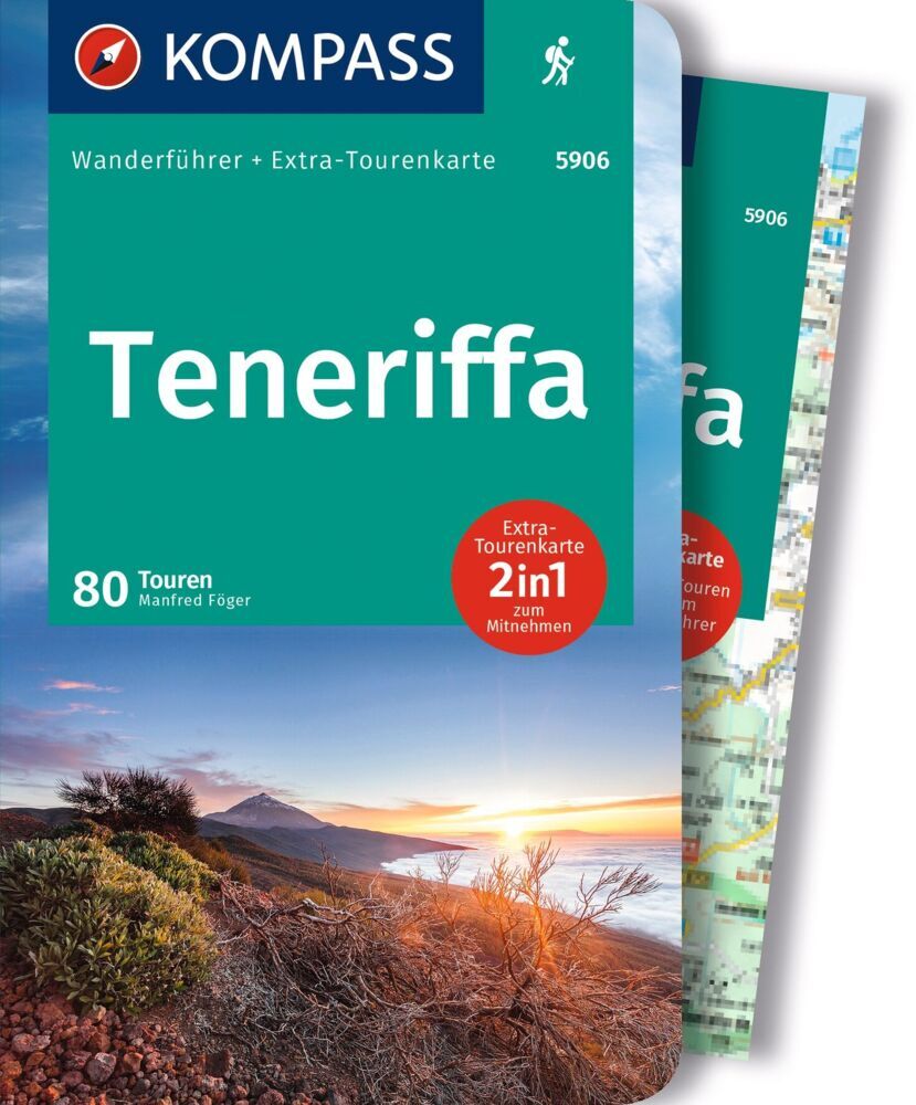 KOMPASS Wanderführer Teneriffa, 80 Touren mit Extra-Tourenkarte (Manfred Föger)