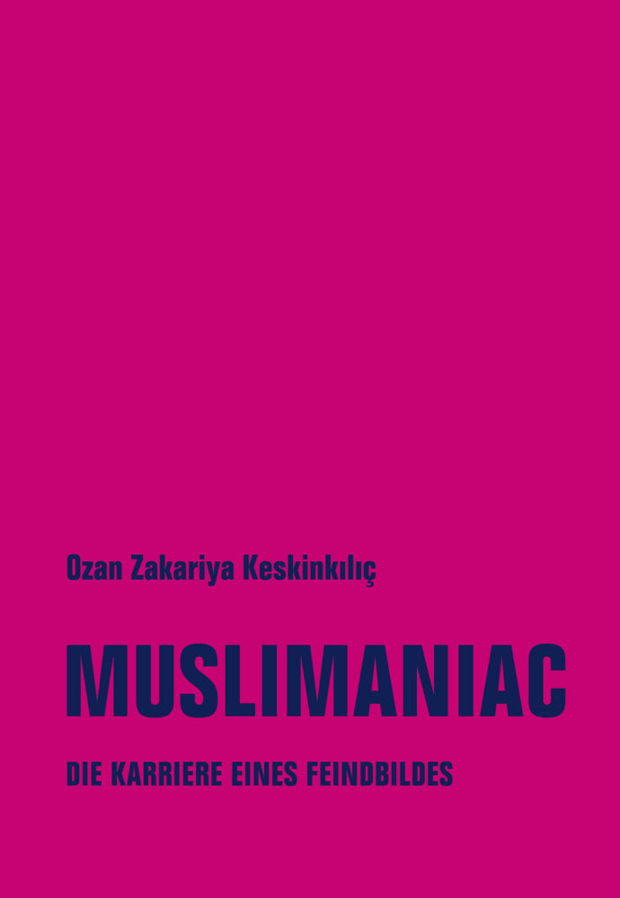 Muslimaniac (Ozan Zakariya Keskinkiliç)