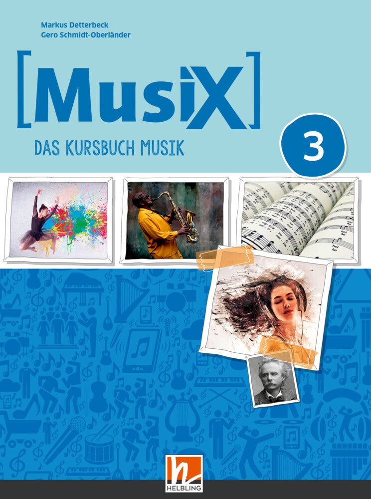 MusiX 3 (Ausgabe ab 2019) Schülerband (Markus Detterbeck)
