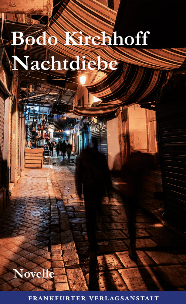 Nachtdiebe (Bodo Kirchhoff)