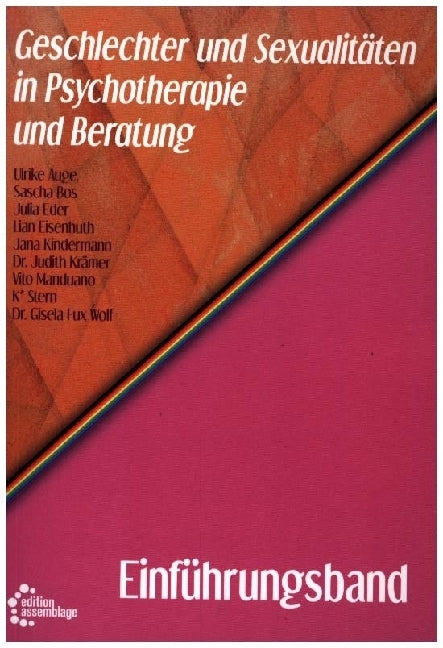 Geschlechter und Sexualitäten in Psychotherapie und Beratung, 8 Teile (Ulrike Auge)
