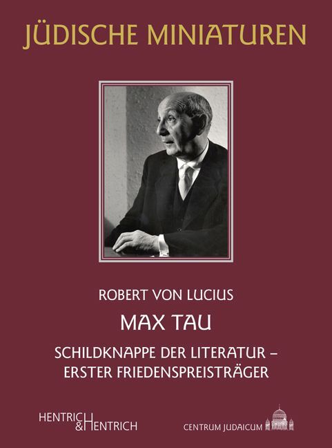 Max Tau (Robert Von Lucius)