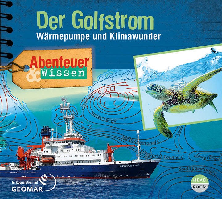 Abenteuer & Wissen: Der Golfstrom, Audio-CD (Berit Hempel)