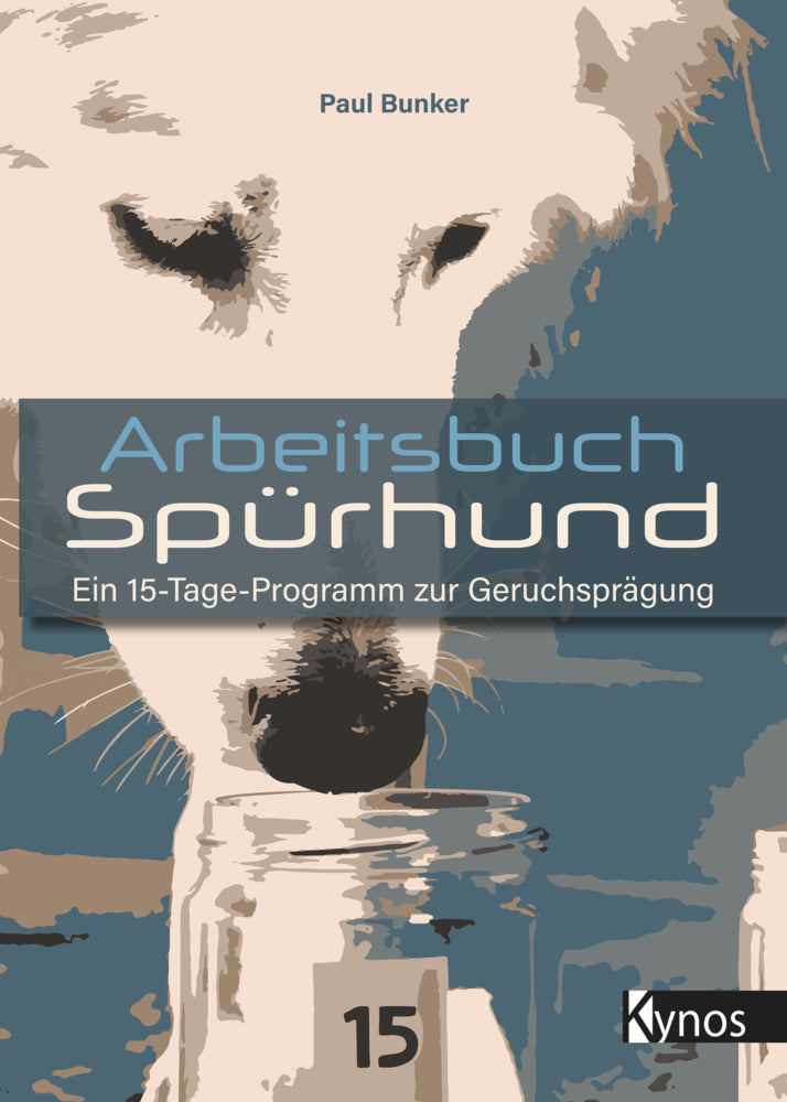 Arbeitsbuch Spürhund (Paul Bunker)