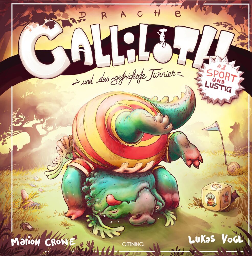 Drache Galliloth und das getrickste Turnier (Marion Crone)