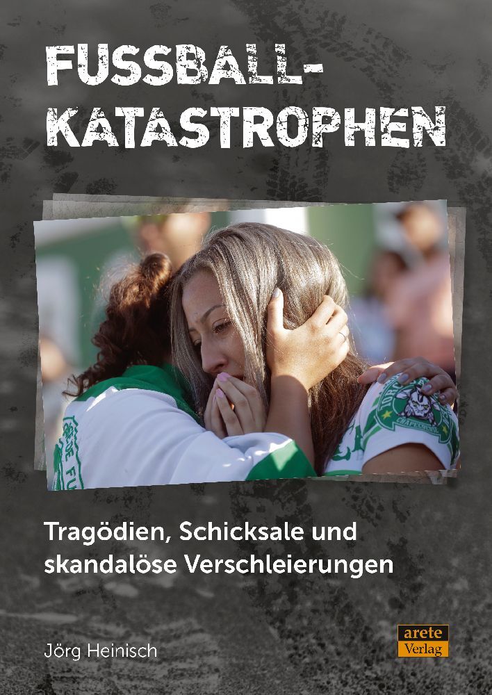 Fußballkatastrophen (Jörg Heinisch)