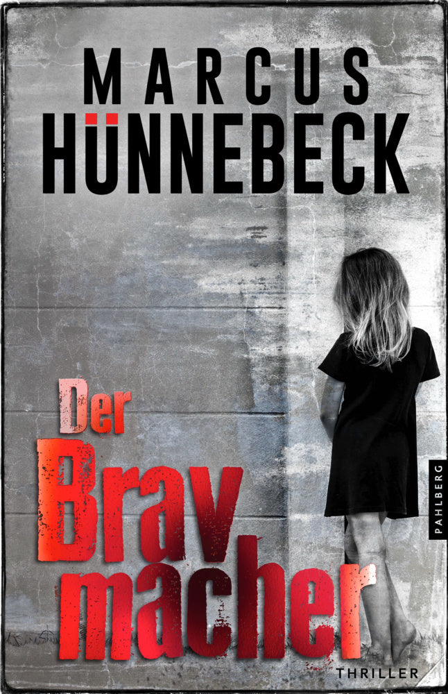 Der Bravmacher (Marcus Hünnebeck)