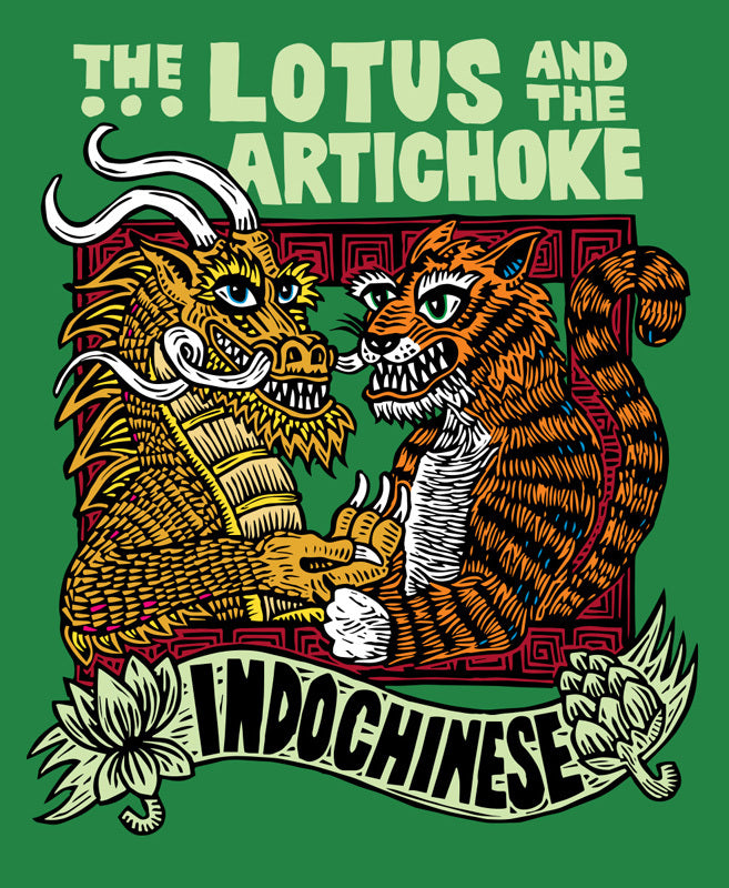 The Lotus and the Artichoke - Indochinese (Justin P. Moore)