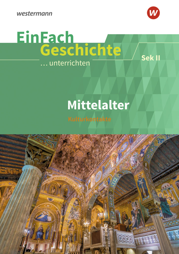 EinFach Geschichte ...unterrichten (Johannes Heitmann)