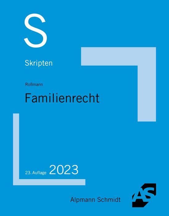 Skript Familienrecht (Franz-Thomas Roßmann)