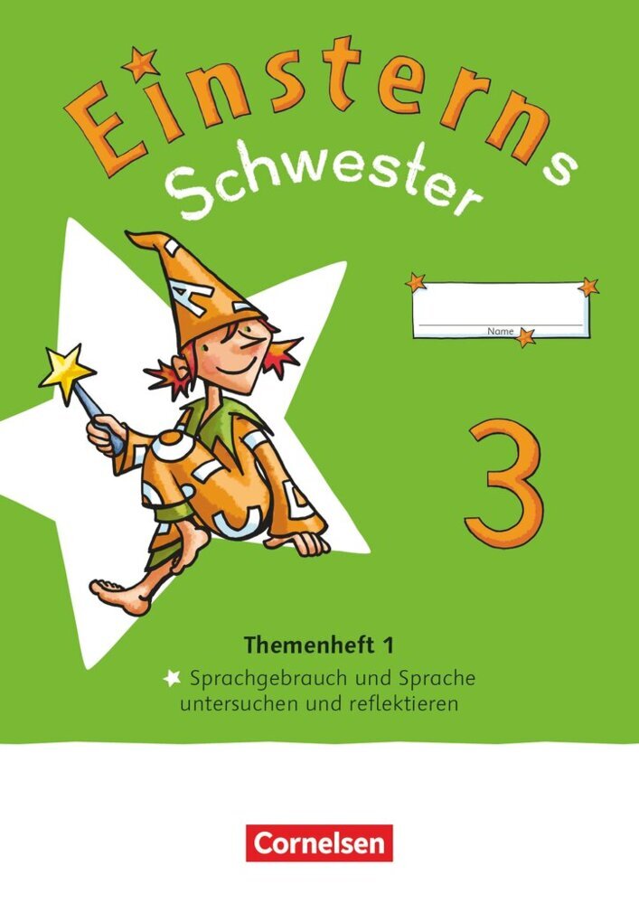 Einsterns Schwester - Sprache und Lesen - Neubearbeitung 2022 - 3. Schuljahr (Roland Bauer)