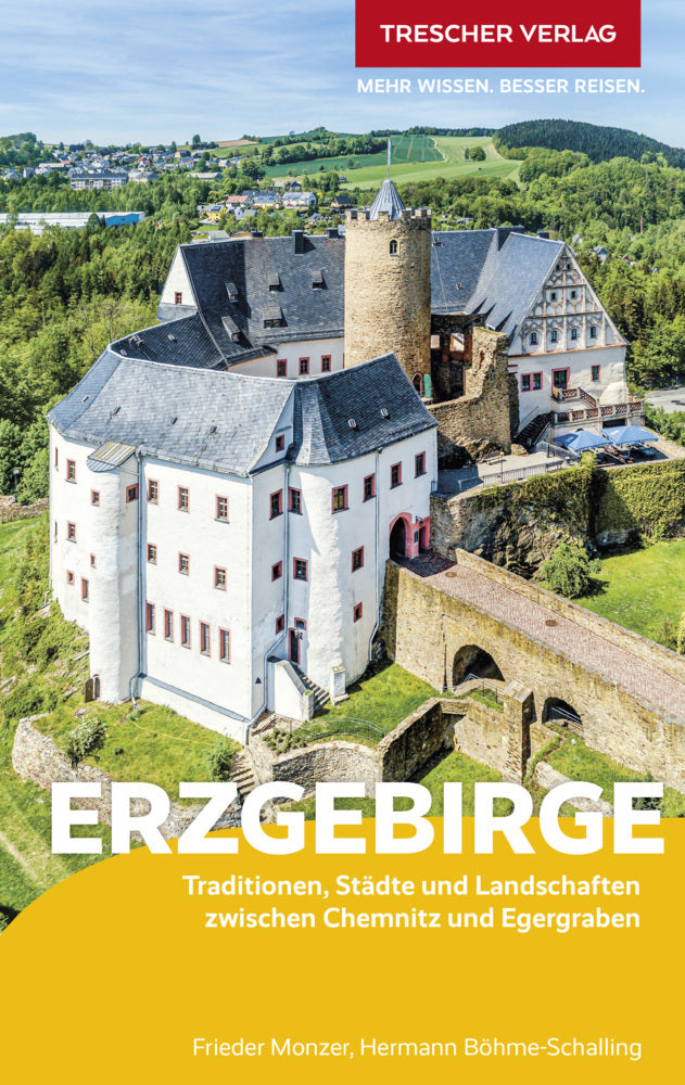 TRESCHER Reiseführer Erzgebirge (Frieder Monzer)