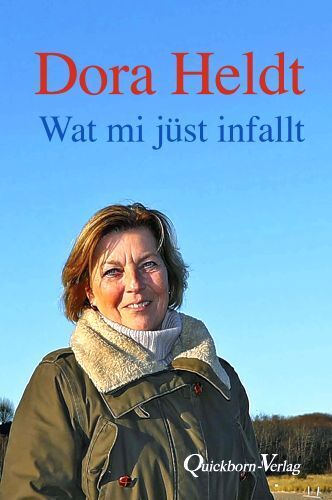 Wat mi jüst infallt (Dora Heldt)