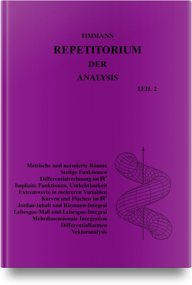 Repetitorium der Analysis, Teil 2 (Steffen Timmann)