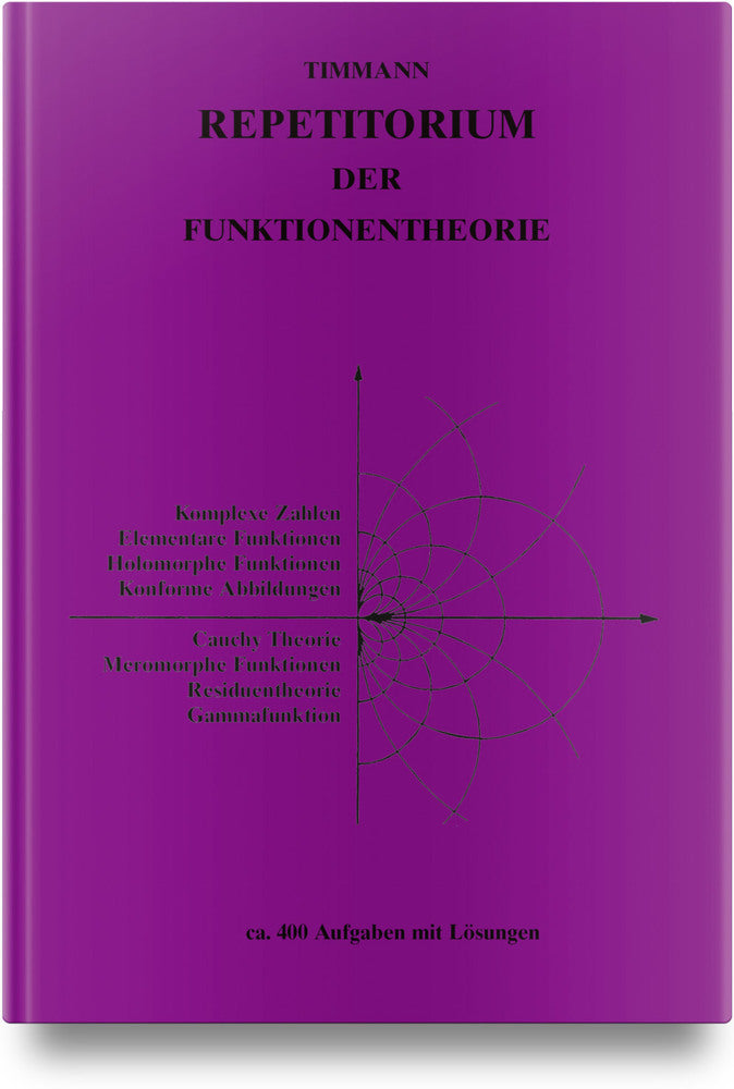 Repetitorium der Funktionentheorie (Steffen Timmann)
