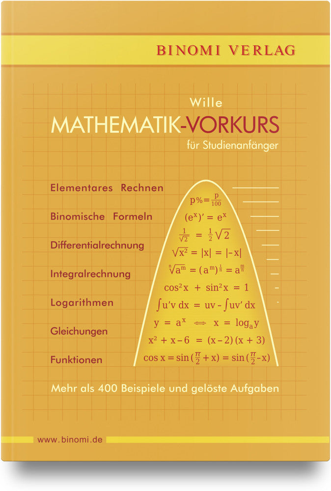 Mathematik-Vorkurs für Studienanfänger (Detlef Wille)
