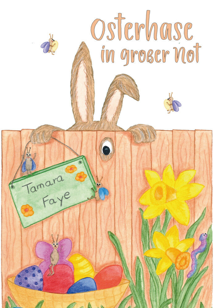 Osterhase in großer Not (Tamara Faye)