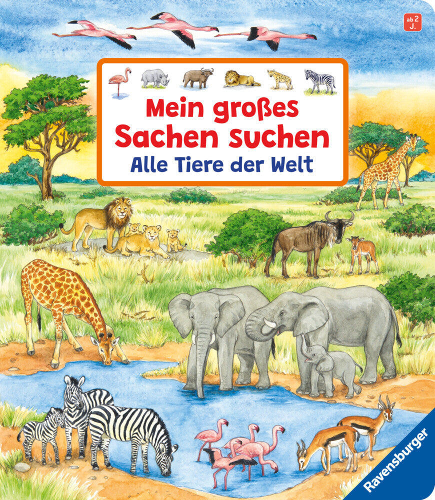 Mein großes Sachen suchen: Alle Tiere der Welt (Susanne Gernhäuser)