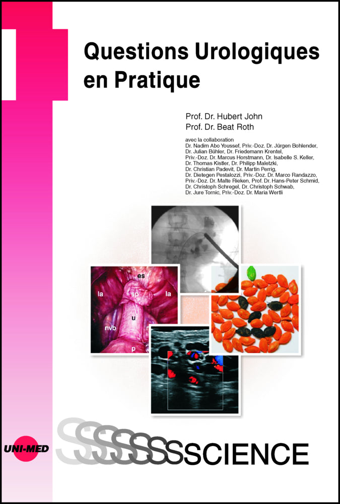 Questions Urologiques en Pratique (Hubert John)