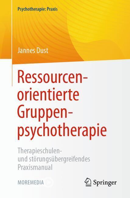 Ressourcenorientierte Gruppenpsychotherapie (Jannes Dust)