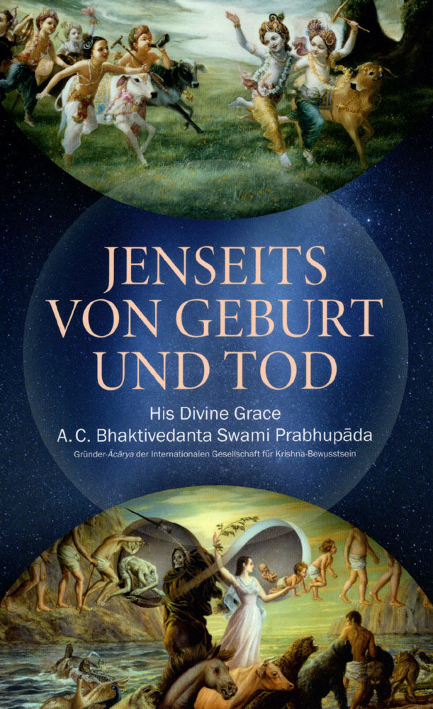 Jenseits von Geburt und Tod (The Bhaktivedanta Book Trust)