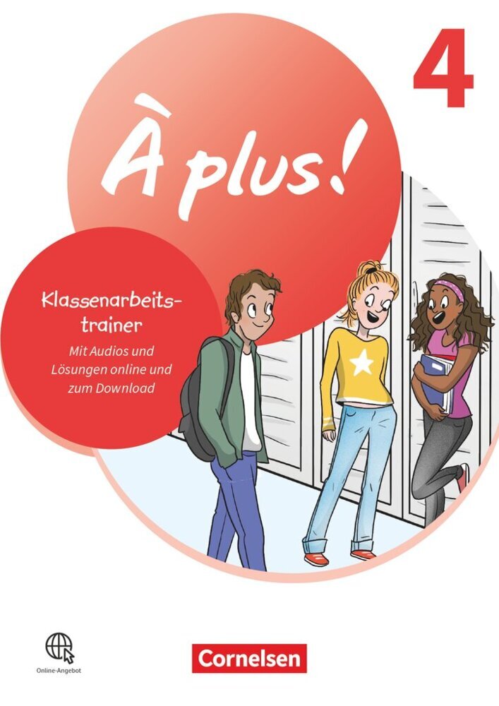 À plus ! Neubearbeitung - Französisch als 1. und 2. Fremdsprache - Ausgabe ab 2020 - Band 4