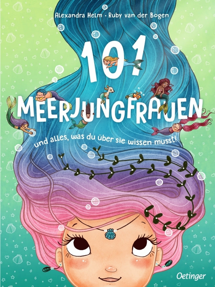 101 Meerjungfrauen und alles, was du über sie wissen musst! (Ruby Van Der Bogen)