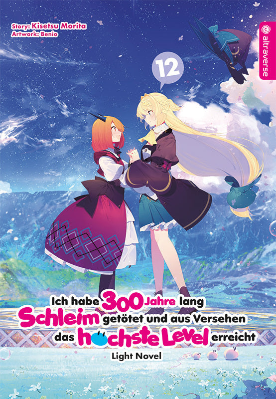 Ich habe 300 Jahre lang Schleim getötet und aus Versehen das höchste Level erreicht Light Novel 12 (Kisetsu Morita)