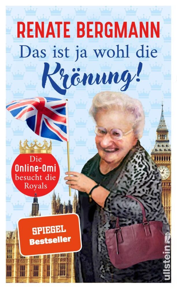 Das ist ja wohl die Krönung! (Renate Bergmann)