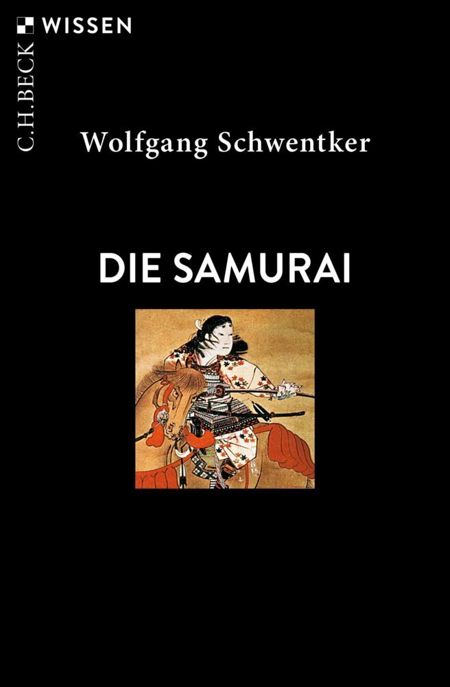 Die Samurai (Wolfgang Schwentker)