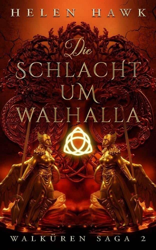 Die Schlacht um Walhalla (Helen Hawk)