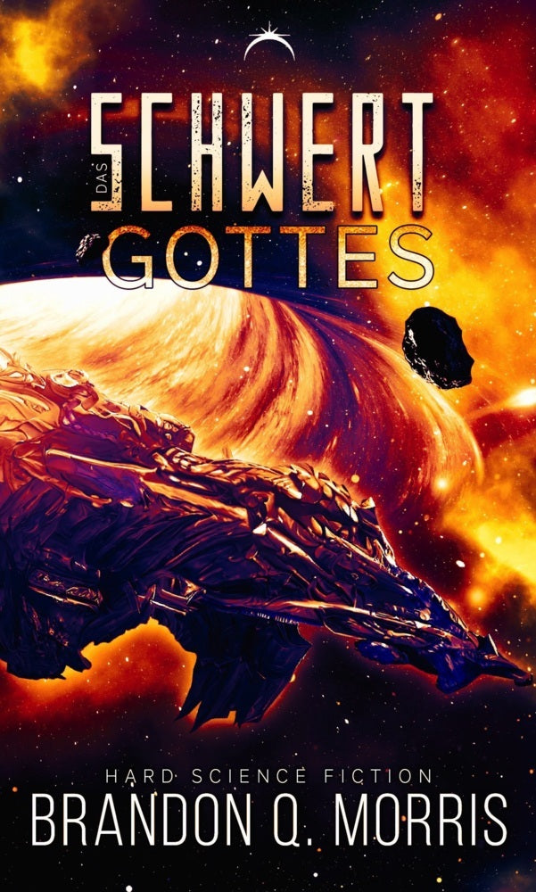 Das Schwert Gottes (Brandon Q. Morris)