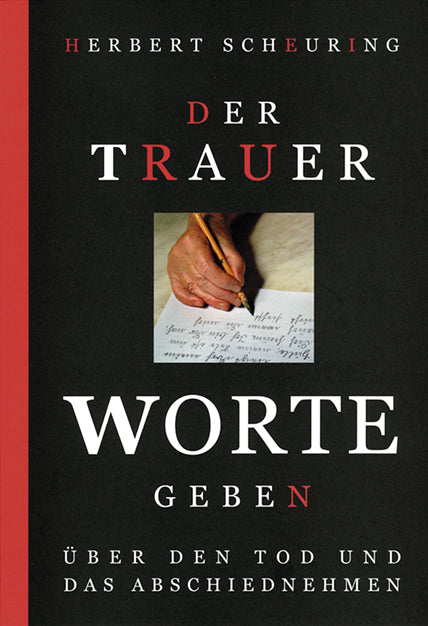 Der Trauer Worte geben (Herbert Scheuring)