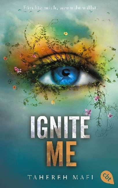 Ignite Me (Tahereh Mafi)
