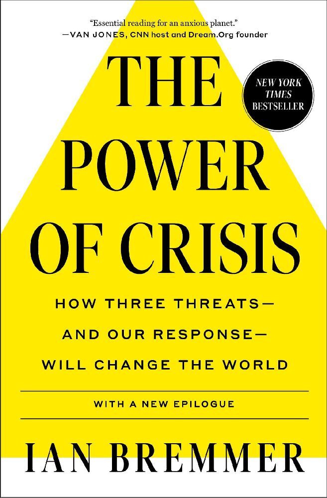 The Power of Crisis (Ian Bremmer)