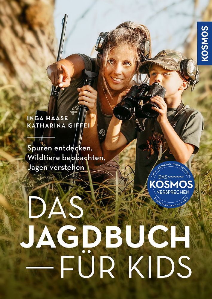 Das Jagdbuch für Kids (Inga Haase)