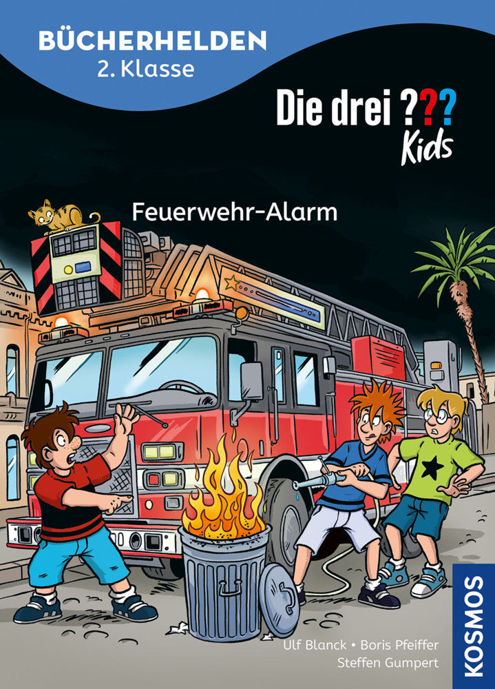 Die drei ??? Kids, Bücherhelden 2. Klasse, Feuerwehr-Alarm (Ulf Blanck)