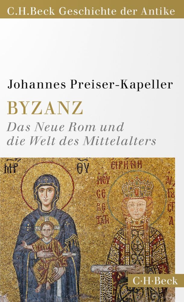 Byzanz (Johannes Preiser-Kapeller)