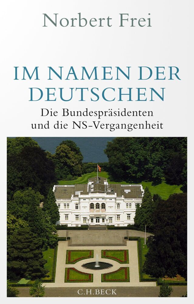 Im Namen der Deutschen (Norbert Frei)