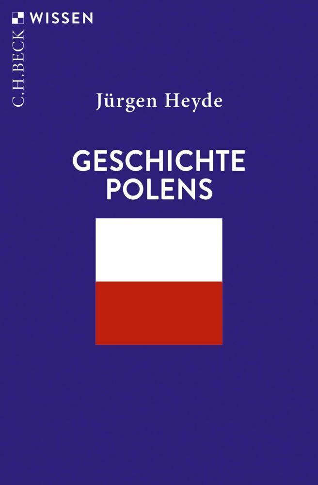 Geschichte Polens (Jürgen Heyde)