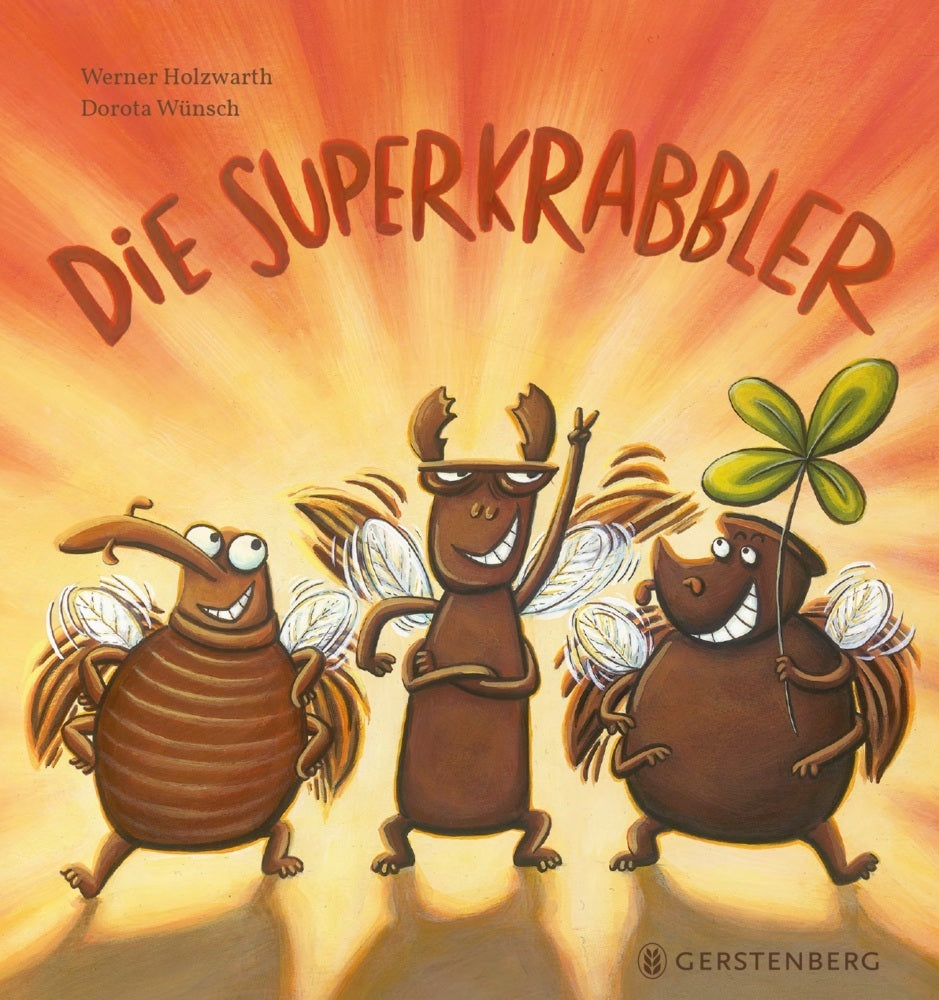 Die Superkrabbler (Werner Holzwarth)
