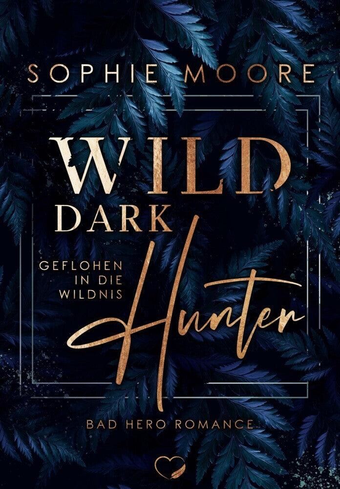 Wild Dark Hunter (Sophie Moore)