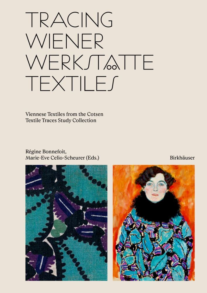 Tracing Wiener Werkstätte Textiles (Régine Bonnefoit)
