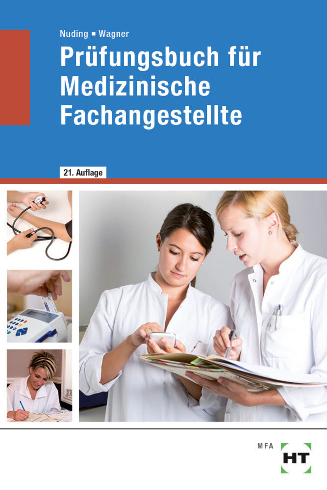 Prüfungsbuch für Medizinische Fachangestellte (Helmut Nuding)
