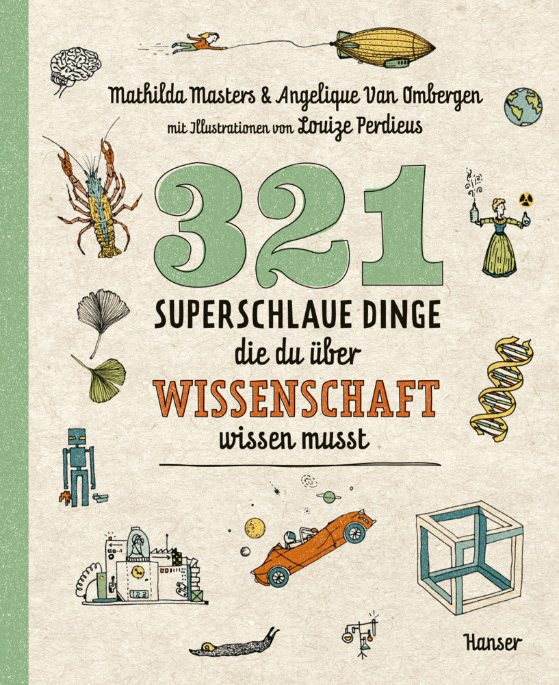 321 superschlaue Dinge, die du über Wissenschaft wissen musst (Mathilda Masters)